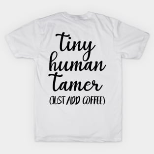 Tiny Human Tamer Heather Deep Teal T-Shirt